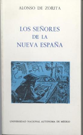 Los señores de la Nueva España